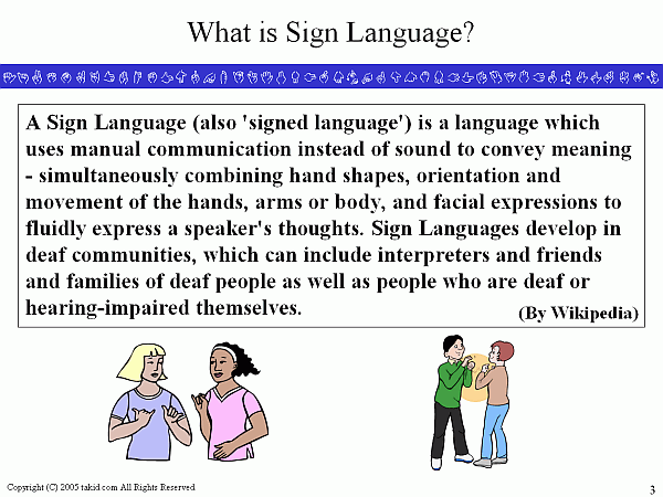 What is Sign Language?