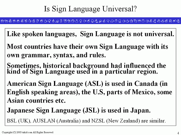 Is Sign Language Universal?